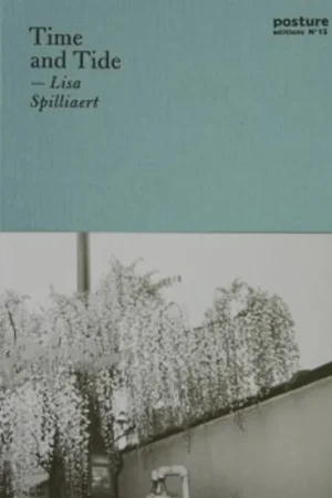 Time and tide - Lisa Spilliaert; Edwin Carels Speciale Aanbieding