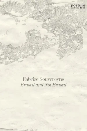Uitverkoop Erased and not erased - Fabrice Souvereyns; Barbara De Coninck; Filip Luyckx