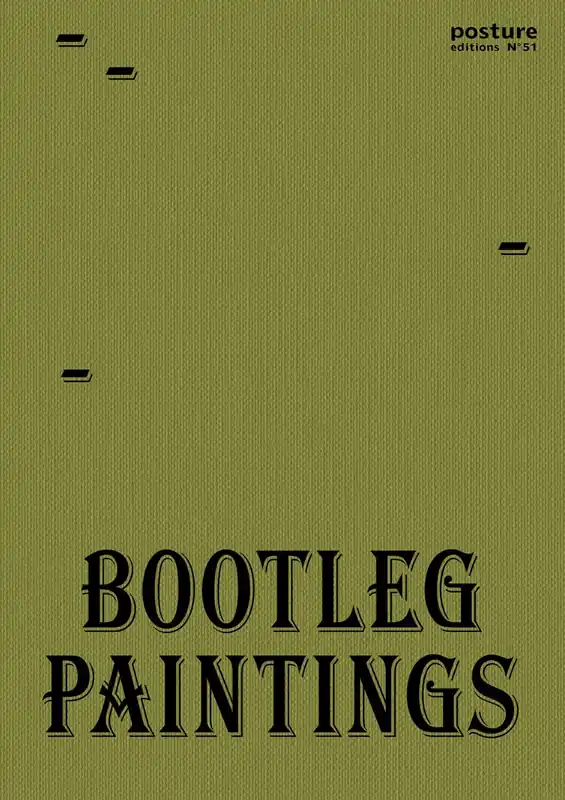 Bootleg paintings - Dieter Durinck; Simon Delobel; Céline Mathieu; Gabriela González Rondón; Alex Deforce Op = Op