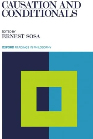 Causation and Conditionals. - SOSA, E., Superprijs