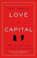 Korting Love and Capital - Mary Gabriel