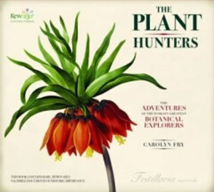 The Plant Hunters - Carolyn Fry Weekendaanbieding