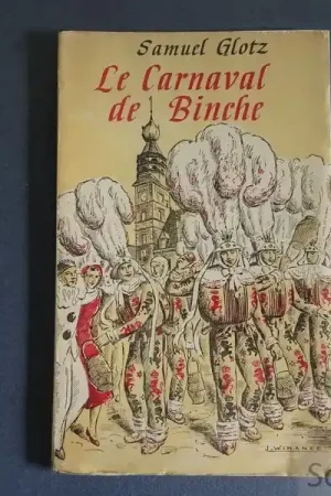 Betrouwbaar Le carnaval de Binche. - Glotz, Samuel.