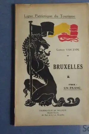 Bruxelles. - Gustave Van Zype. Gereduceerde Prijs