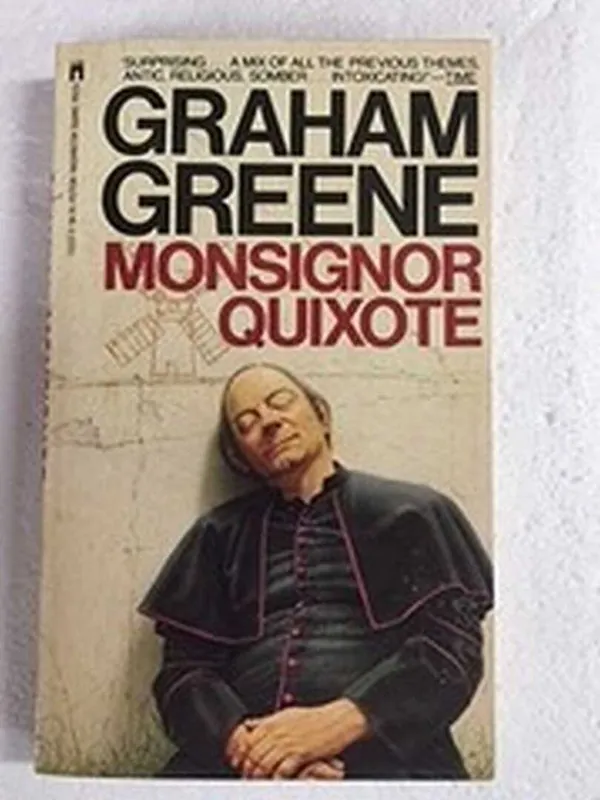 Monsignor Quixote - Graham Greene Must-Have