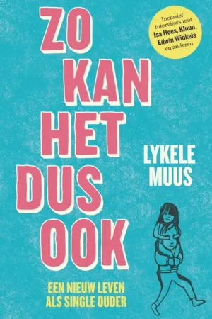 Zo kan het dus ook - Lykele Muus Aanbieding