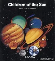 Children of the sun - Hommedieu, Arthur John L' Rechtstreeks Van De Fabrikant