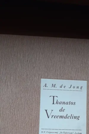 Thanatos de Vreemdeling - Adrianus Michel de Jong Lage Kosten