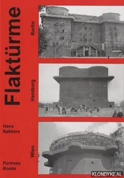Flakturme - H. Sakkers Hoge Kwaliteit