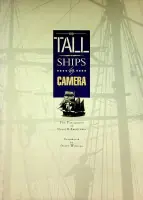 Tall Ships on Camera - the Photographs of David E. Smith ARPS - David Williams Beperkte Voorraad