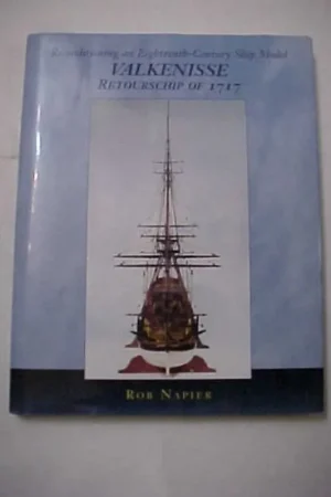 Bestseller Valkenisse. Retourschip of 1717. - Rob Napier