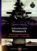 Weekendaanbieding Schlactschiff Bismarck, Unternehmen Rheinubung - Geiger, J