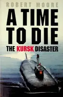 A Time to Die - Robert Moore Seizoensaanbieding
