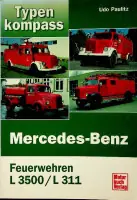 Typenkompass Mercedes-Benz. Feuerwehren L 3500/L 311. - Udo Paulitz Laatste Kans