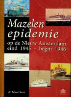 Mazelen epidemie op de Nieuw Amsterdam - Guns, N Favoriet