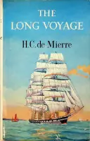 The Long Voyage - Mierre, H.C. de Koop Online