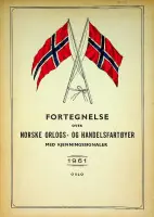 Betaalbaar Fortegnelse over Norske-OG Handelsfartoyer 1961 - Collective