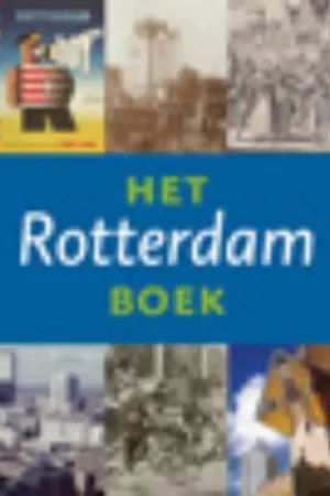 Laatste Kans The book of Rotterdam - Arie van der Schoor