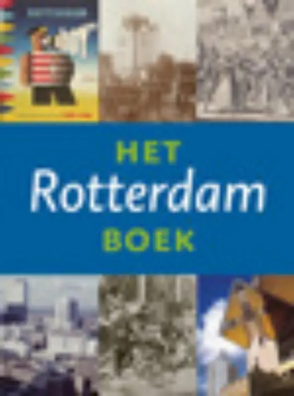 Laatste Kans The book of Rotterdam - Arie van der Schoor