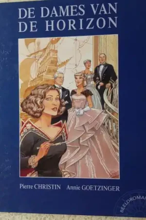 Rechtstreeks Van De Fabrikant De dames van de Horizon - Pierre Christin - Annie Goetzinger