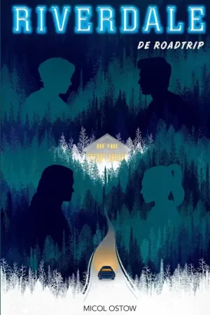 Riverdale - Micol Ostow Uitverkoop