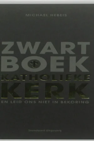 Zwartboek Katholieke Kerk - Michael Hebeis Express Levering