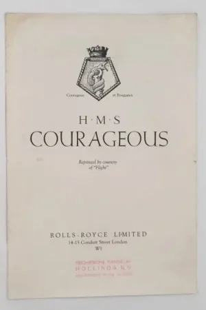 Dagaanbieding H.M.S. Courageous. Reprinted by courtesy of "Flight" - Rolls-Royce Limited, publisher -