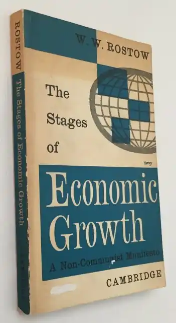 Goedkoop The stages of economic growth. A non-communist manifesto - Rostow, W.W.,