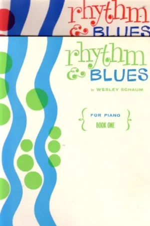 Rhythm & Blues. For piano [Book 1&2]. - Schaum, Wesley, Favoriet
