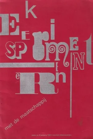 Experimenteren met de maatschappij. In: Euros, no. 4, jaargang 1967. - Stallaert, L., e.a., red., Lage Kosten