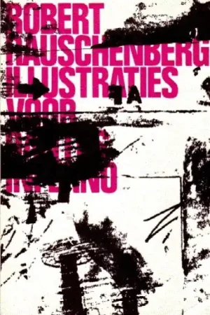 Robert Rauschenberg. Illustraties voor Dante's Inferno. - Stedelijk Museum Amsterdam, Nieuw