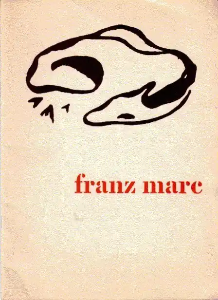 Franz Marc. - Stedelijk Museum Amsterdam, e.a., Tijdelijk Beschikbaar