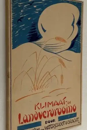 Aanbieding Klimaat- en landverdrooging. Natuurlijke en menschelijke invloeden - Waterschoot van der Gracht, W.A.J.M. van