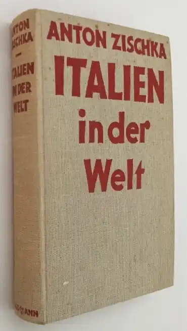 Italien in der Welt - Zischka, Anton, Laatste Versie