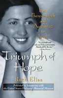 Triumph of Hope - Ruth Elias Beste Prijs