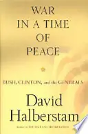 Hete Deal War in a time of peace - David Halberstam