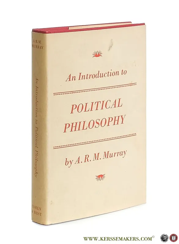 An Introduction to Political Philosophy. - Murray, A. R. M. Betrouwbaar