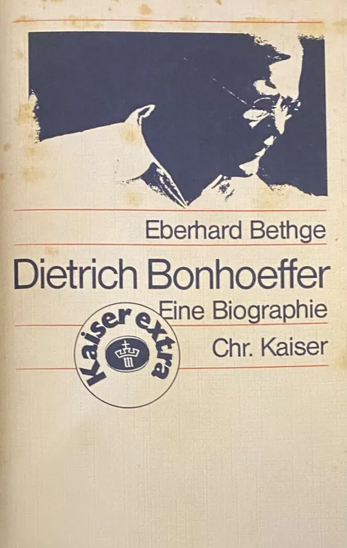 Nu Kopen Dietrich Bonhoeffer. Theologe - Christ - Zeitgenosse. - Bethge, Eberhard.
