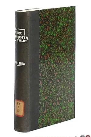 Das wahre Urchristenthum, oder die Lehre und das Leben der Christen in den vier ersten christlichen Jahrhunderten aus den Quellen jener Zeit... - Galura, Bernard. Direct Beschikbaar