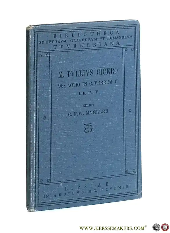 Dagaanbieding M. Tuli Ciceronis actionis in C. Verrem secundae sive accusationis libri IV-V. Editio stereotypa. - Cicero / C. F. W. Mueller.