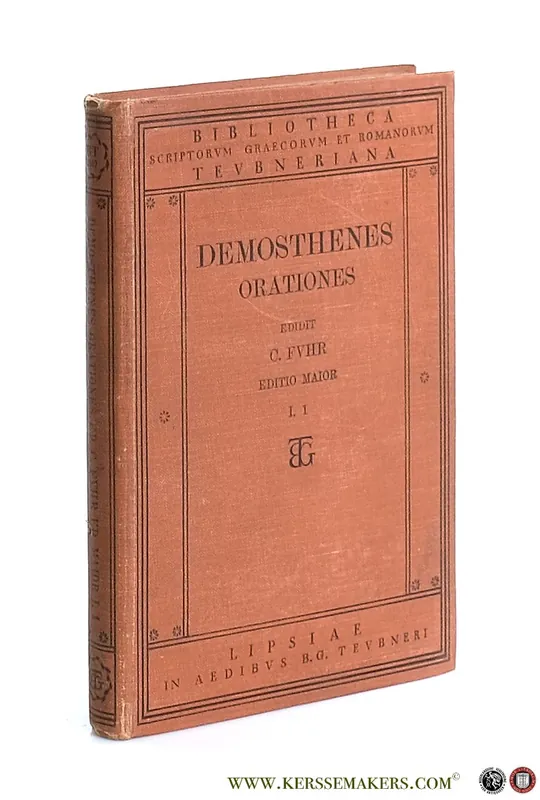 Demosthenis Orationes. Editio Maior. Volume I. Pars I. Orationes I-XVII continens. - Demosthenis / Carolus Fuhr. Beperkte Voorraad