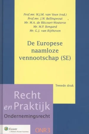 De Europese naamloze vennootschap (SE) - Jacob Willem Bellingwout Fabrieksprijs