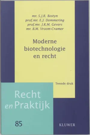 Beperkte Voorraad Moderne biotechnologie en recht - S.J.R. Bostyn; E.J. Dommering; J.K.M. Gevers