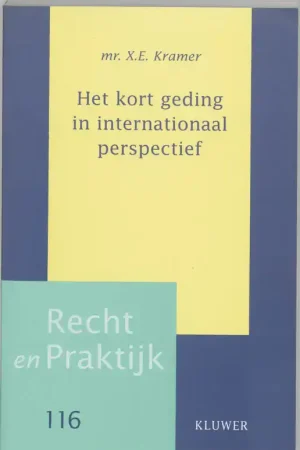 Superprijs Het kort geding in internationaal perspectief - X.E. Kramer
