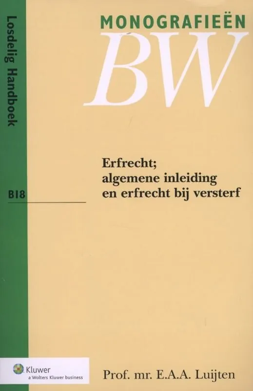 Hete Deal Erfrecht - E.E.A. Luijten