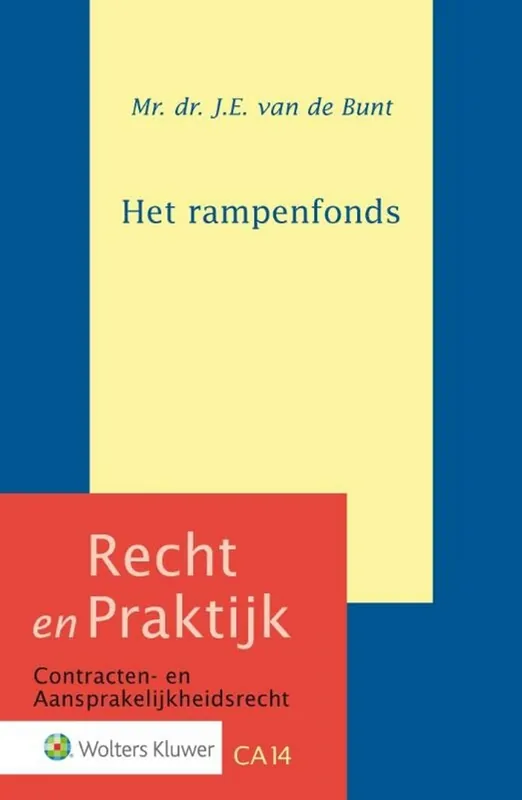 Tijdelijk Beschikbaar Het rampenfonds - J.E. van de Bunt
