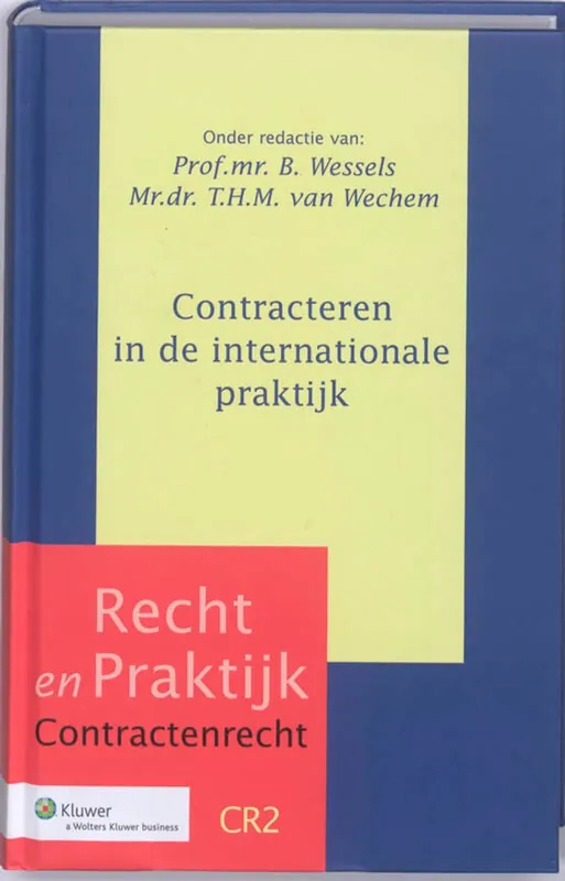 Contracteren in de internationale praktijk - Wessels, B. / T.H.M. van Wechem. Korting