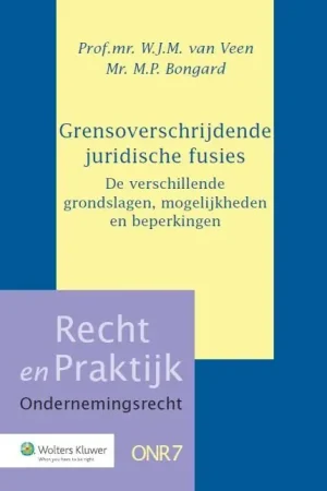 Koop Online Grensoverschrijdende juridische fusies - W.J.M. van Veen; M.P. Bongard