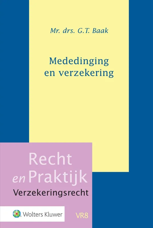 Superprijs Mededinging en verzekering - G.T. Baak