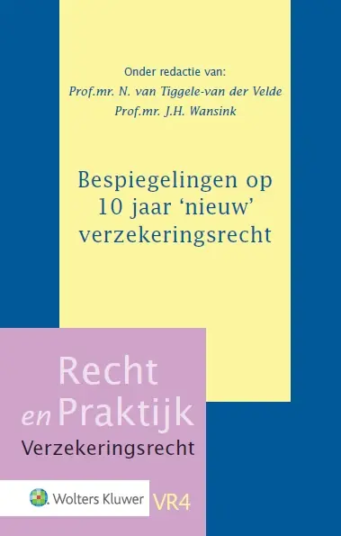 Bespiegelingen op 10 jaar 'nieuw' verzekeringsrecht - N. van Tiggele-van der Velde, J. H. Wansink Beste Prijs